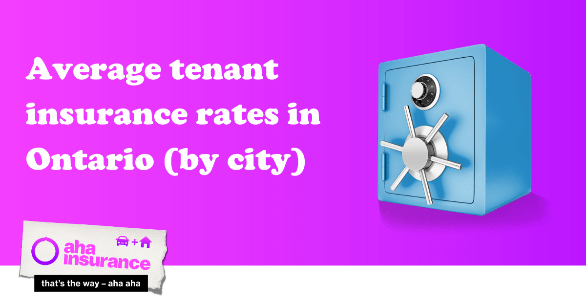 Get the real tenant insurance averages in Ontario (and by